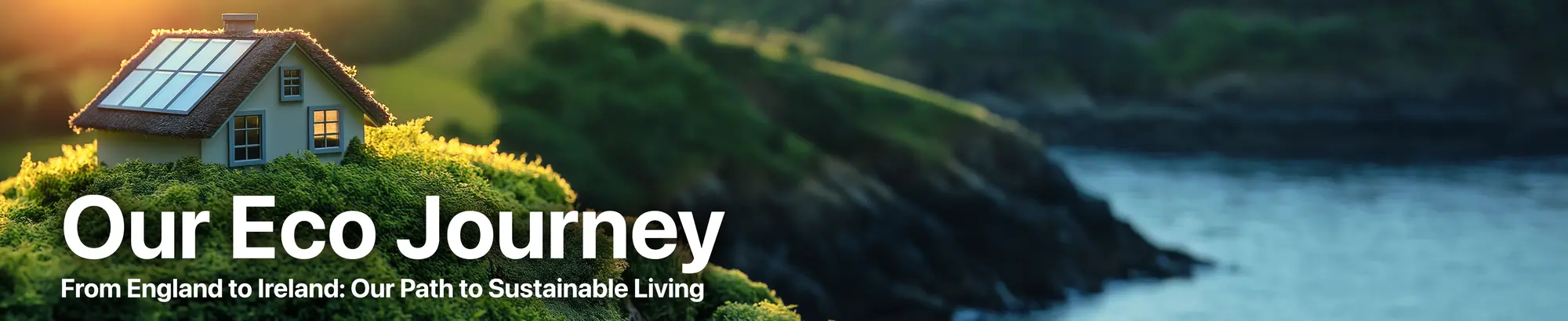 Our Eco Journey